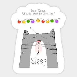 Sleepy Cat Asks Santa for More Sleep Sticker